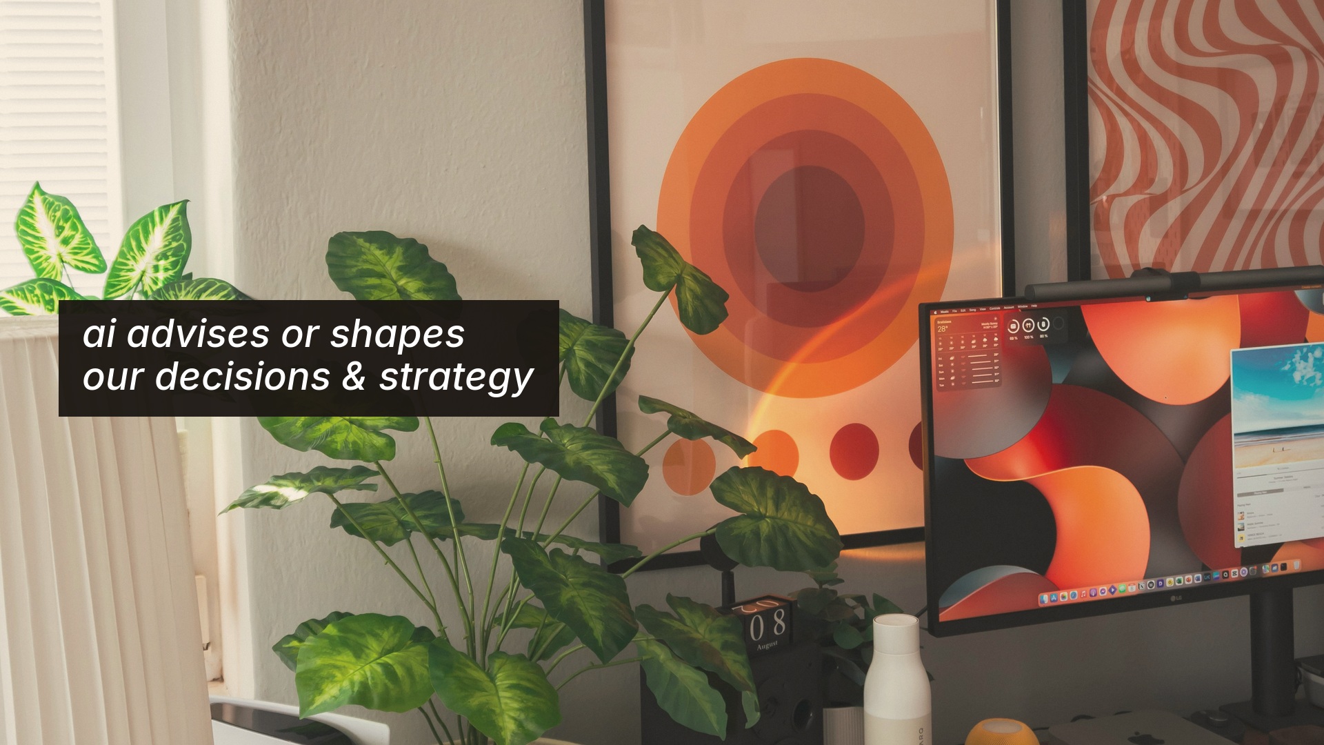 Designer's desk — ai advises or shapes our decisions and strategy (level 4)